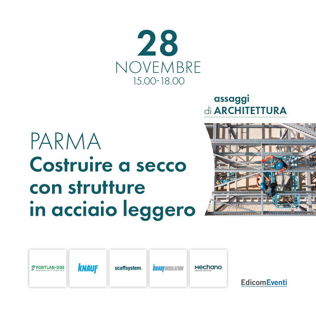 COSTRUIRE A SECCO CON STRUTTURE IN ACCIAIO LEGGERO – TI ASPETTIAMO IL 28 NOVEMBRE